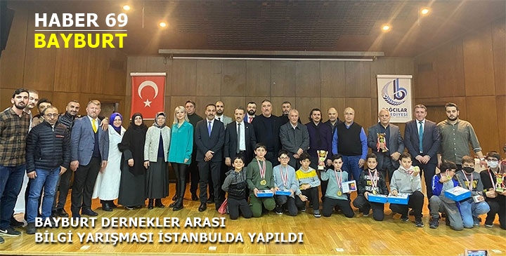 Bayburt Dernekler Arası Bilgi Yarışması İstanbul’da Yapıldı