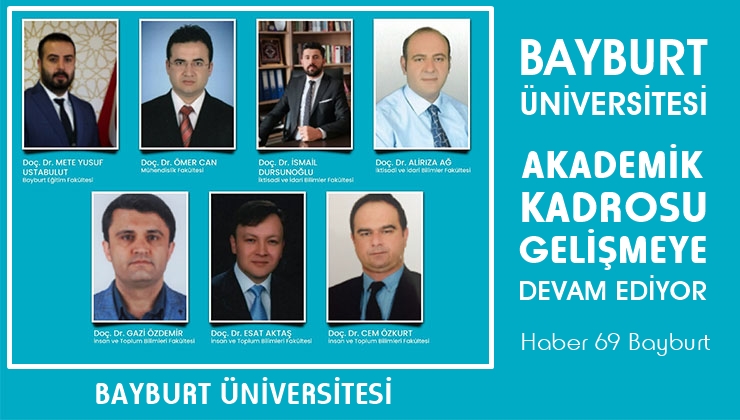 Bayburt Üniversitesi Akademik Kadrosu Gelişmeye Devam Ediyor