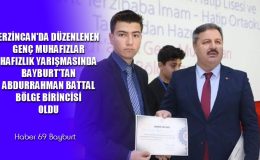 Erzincan’da Düzenlenen Genç Muhafızlar Yarışmasında Bayburt’tan Abdurrahman Battal Bölge Birincisi Oldu