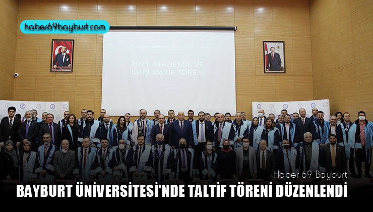 Bayburt Üniversitesi’nde Taltif Töreni Düzenlendi