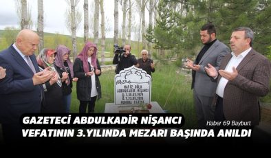 Gazeteci Abdulkadir Nişancı Vefatının 3.Yılında Mezarı Başında Anıldı