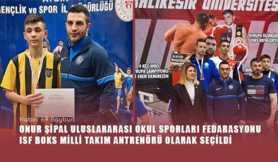 Onur Şipal, Uluslararası Okul Sporları Federasyonu (ISF) Boks Milli Takımı Antrenörü olarak seçildi.