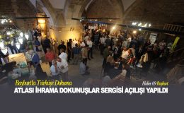 Bayburt’ta Türkiye Dokuma Atlası İhrama Dokunuşlar Sergisi Açılışı Yapıldı