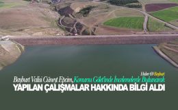 Bayburt Valisi Cüneyt Epcim, Konursu Gölet’inde İncelemelerde Bulunarak Yapılan Çalışmalar Hakkında Bilgi Aldı