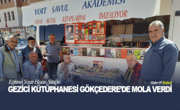 Eğitimci Yazar Hasan Aktaş’ın Gezici Kütüphanesi Gökçedere’de Mola Verdi