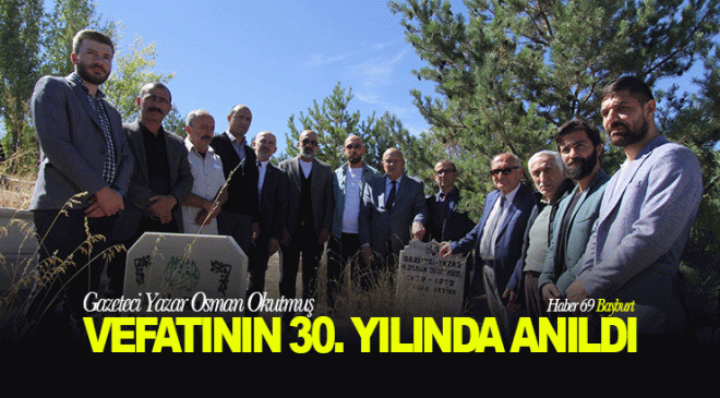 Gazeteci Yazar Osman Okutmuş, Vefatının 30. Yılında Anıldı