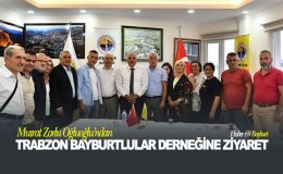 Murat Zorluoğlu’ndan Trabzon Bayburtlular Derneği’ne Ziyaret