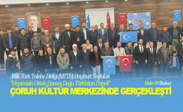 “Hepimizin Ortak Davası Doğu Türkistan Paneli” Çoruh Kültür Merkezinde Gerçekleşti