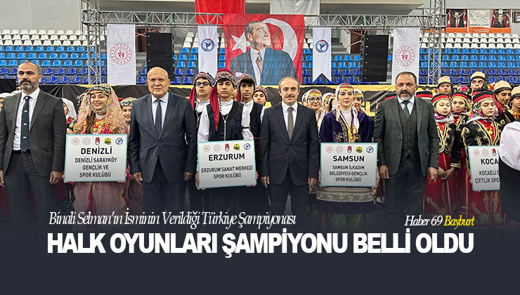 Binali Selman’ın İsminin Verildiği Türkiye Şampiyonası Halk Oyunları Şampiyonu Belli Oldu