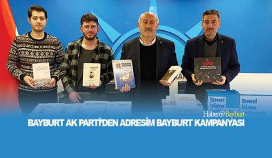 Bayburt AK Parti’den Adresim Bayburt Kampanyası