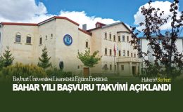 Bayburt Üniversitesi Lisansüstü Eğitim Enstitüsü Bahar Yılı Başvuru Takvimi Açıklandı