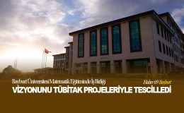 Bayburt Üniversitesi Matematik Eğitiminde İş Birliği Vizyonunu TÜBİTAK Projeleriyle Tescilledi