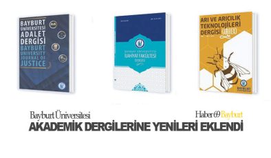 Bayburt Üniversitesi Akademik Dergilerine Yenileri Eklendi