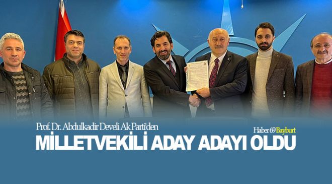 Prof. Dr. Abdulkadir Develi Ak Parti’den Milletvekili Aday Adayı Oldu!
