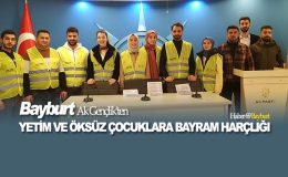 Bayburt Ak Gençlik’ten Yetim ve Öksüz Çocuklara Bayram Harçlığı