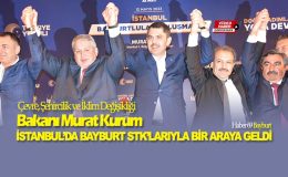 Bakan Murat Kurum İstanbul’da Bayburt STK’larıyla bir Araya Geldi