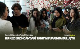 Bayburt Üniversitesi Aday Öğrencilerle Bu Kez Erzincan’daki Tanıtım Fuarında Buluştu