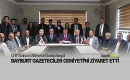 CHP Milletvekili Mustafa Sarıgül Bayburt Gazeteciler Cemiyeti’ni Ziyaret Etti
