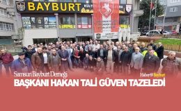 Samsun Bayburt Derneği Başkanı Hakan Tali Güven Tazeledi