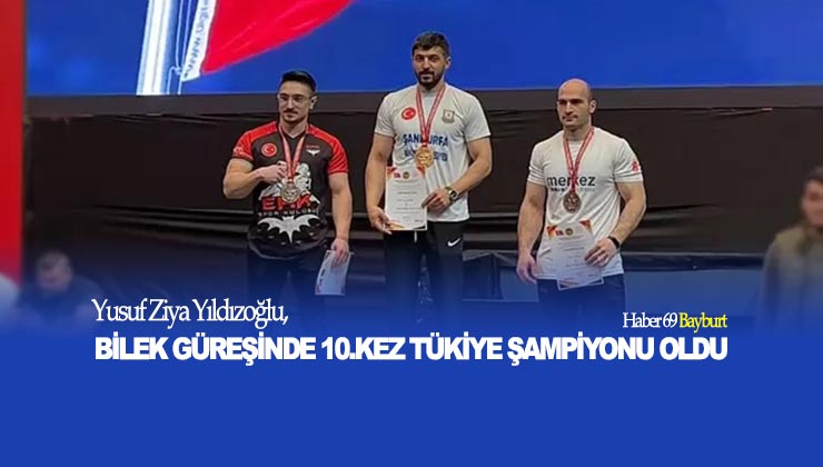 Yusuf Ziya Yıldızoğlu, Bilek Güreşinde 10. Kez Türkiye Şampiyonu Oldu