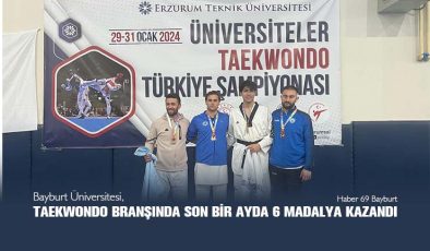 Bayburt Üniversitesi, Taekwondo Branşında Son Bir Ayda 6 Madalya Kazandı