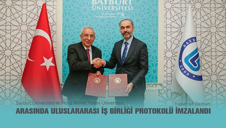 BAYÜ ile Hoca Ahmet Yesevi Üniversitesi Arasında Uluslararası İş Birliği Protokolü