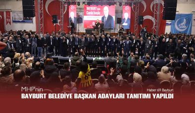 MHP’nin Bayburt Belediye Başkan Adayları Tanıtımı Yapıldı