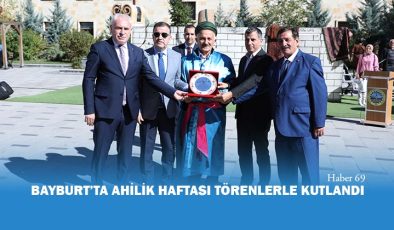 Bayburt’ta Ahilik Haftası Törenlerle Kutlandı