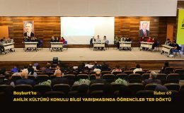 Bayburt’ta Ahilik Kültürü Konulu Bilgi Yarışmasında Öğrenciler Ter Döktü