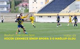 Bayburt Özel İdare Spor, Küçük Çekmece Sinopspor’a 3-0 Mağlup Oldu