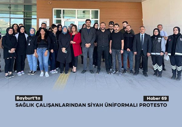 Bayburt’ta Sağlık Çalışanlarından Siyah Üniformalı Protesto