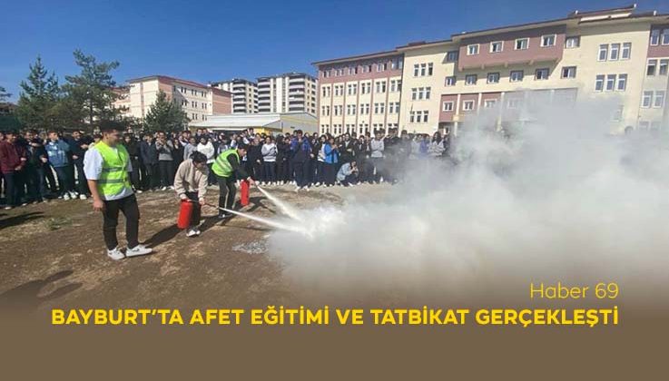 Bayburt’ta Afet Eğitimi ve Tatbikat Gerçekleşti