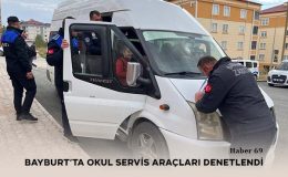 Bayburt’ta Okul Servis Araçları Denetlendi