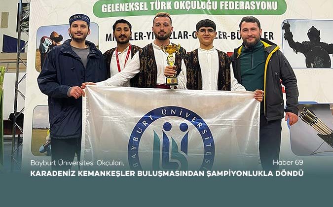 Bayburt Üniversitesi Okçuları, Karadeniz Kemankeşler Buluşmasından Şampiyonlukla Döndü 