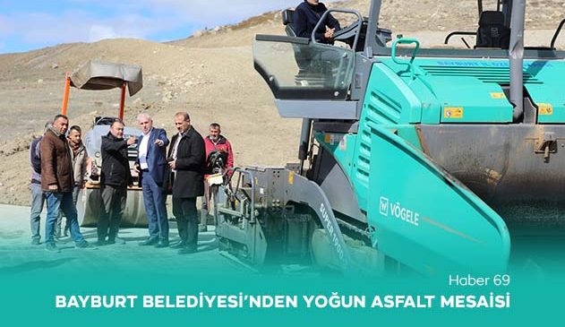 Bayburt Belediyesi’nden Yoğun Asfalt Mesaisi!