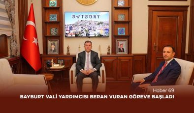 Bayburt Vali Yardımcısı Beran Vuran Göreve Başladı