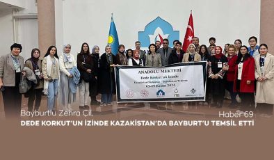 Bayburtlu Zehra Çil, Dede Korkut’un İzinde Kazakistan’da Bayburt’u Temsil Etti