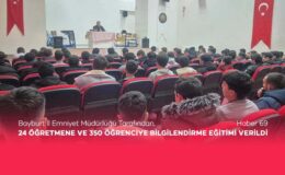 Bayburt İl Emniyet Müdürlüğü Tarafından 24 Öğretmene ve 350 Öğrenciye Bilgilendirme