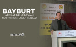 Bayburt Arıcılar Birliği Başkanı Uğur Vardar  Güven Tazeledi