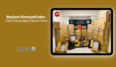 Bayburt Emniyeti’nden Tütün Kaçakçılığına Büyük Darbe